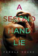 A Secondhand Lie: A psychological thriller novella