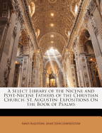A Select Library of the Nicene and Post-Nicene Fathers of the Christian Church Volume 9