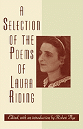 A selection of the poems of Laura Riding