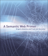 A Semantic Web Primer, Third Edition