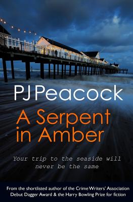 A Serpent in Amber - Peacock, Peter James