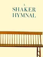 A Shaker Hymnal