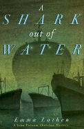 A Shark Out of Water: A John Thatcher Mystery