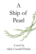 A Ship of Pearl