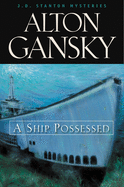 A Ship Possessed: 1