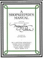 A Shopkeeper's Manual from the Penny-Pinching Retailer