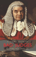 A Short Book of Bad Judges