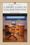 A Short Guide to College Writing (Penguin Academics Series)