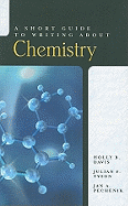 A Short Guide to Writing about Chemistry