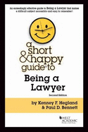 A Short & Happy Guide to Being a Lawyer