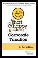 A Short & Happy Guide to Corporate Taxation
