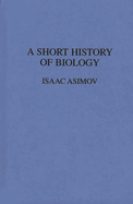 A Short History of Biology