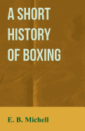 A Short History Of Boxing