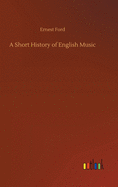 A Short History of English Music
