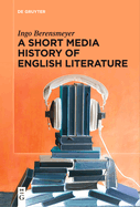 A Short Media History of English Literature