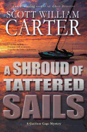 A Shroud of Tattered Sails: A Garrison Gage Mystery