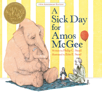 A Sick Day for Amos McGee: 10th Anniversary Edition