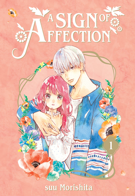 A Sign of Affection 1 - Morishita, Suu
