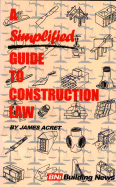 A Simplified Guide to Construction Law