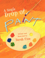 A Single Drop of Paint