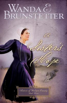 A Sister's Hope - Brunstetter, Wanda