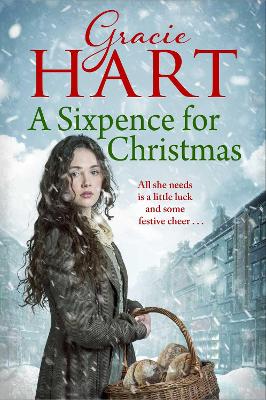 A Sixpence for Christmas - Hart, Gracie