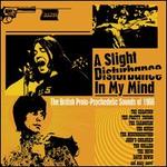 A Slight Disturbance in My Mind: The British Proto-Psychedelic Sounds of 1966