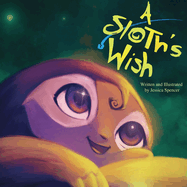 A Sloth's Wish