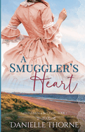 A Smuggler's Heart