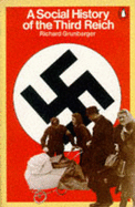 A Social History Of The Third Reich