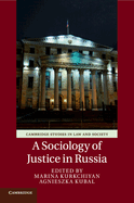 A Sociology of Justice in Russia