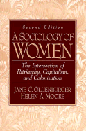 A Sociology of Women: Intersection of Patriarchy, Capitalism, and Colonization