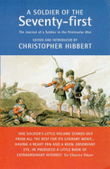 A Soldier of the Seventy-First: The Journal of a Soldier in the Peninsular War