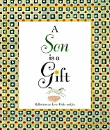 A Son Is a Gift - Davis, Joann, and Davis, Paul K