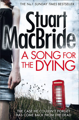 A Song for the Dying - MacBride, Stuart
