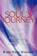 A Soul's Journey: Meditations on the Five Stages of Spiritual Growth