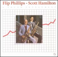 A Sound Investment - Flip Phillips with Scott Hamilton