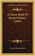 A Source Book of Roman History (1904)