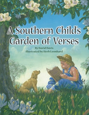 A Southern Child's Garden of Verses - Davis, David