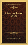 A Sovereign Remedy (1906)