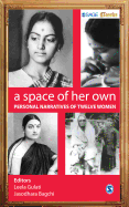 A Space of Her Own: Personal Narratives of Twelve Women