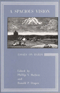 A Spacious Vision: Essays on Hardy