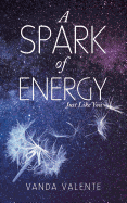 A Spark of Energy: Just Like You