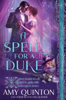 A Spell for a Duke - Quinton, Amy