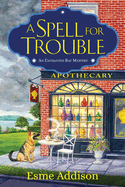 A Spell for Trouble: An Enchanted Bay Mystery
