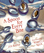 A Spoon for Every Bite - Hayes, Joe