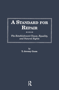 A Standard for Repair: The Establishment Clause, Equality, and Natural Rights