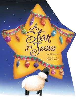 A Star for Jesus - Bowman, Crystal