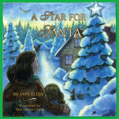 A Star for Santa - Ellen, Jane