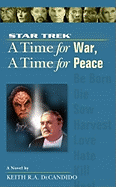A Star Trek: The Next Generation: Time #9: A Time for War, a Time for Peace, 9